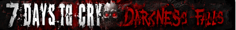 7 Days to Cry Darkness Falls banner